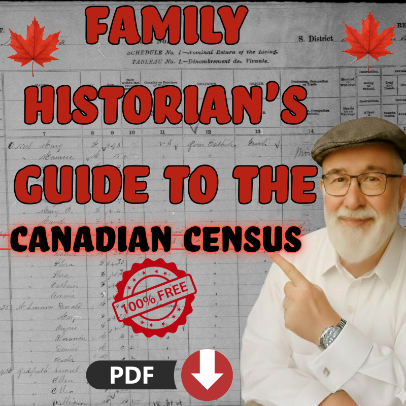 Family Historians Complete Guide to The Canadian Census
